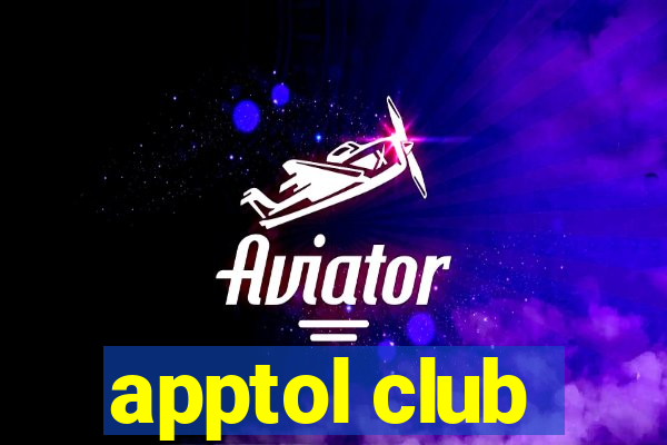 apptol club